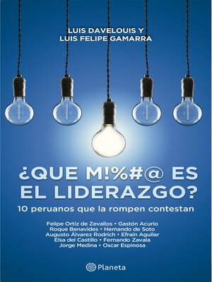 cover image of ¿ Qué M!#&@ es el liderazgo ?